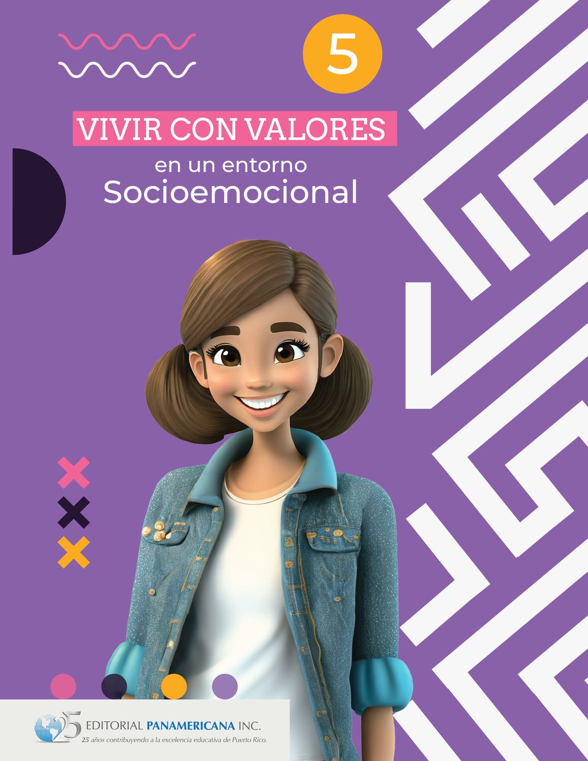 QUINTO PL - VIVIR CON VALORES EN UN ENTORNO SOCIOEMOCIONAL 5 LIBRO Y CUADERNO INTEGRADO - EDPANA - 24 - ISBN 9781617254499