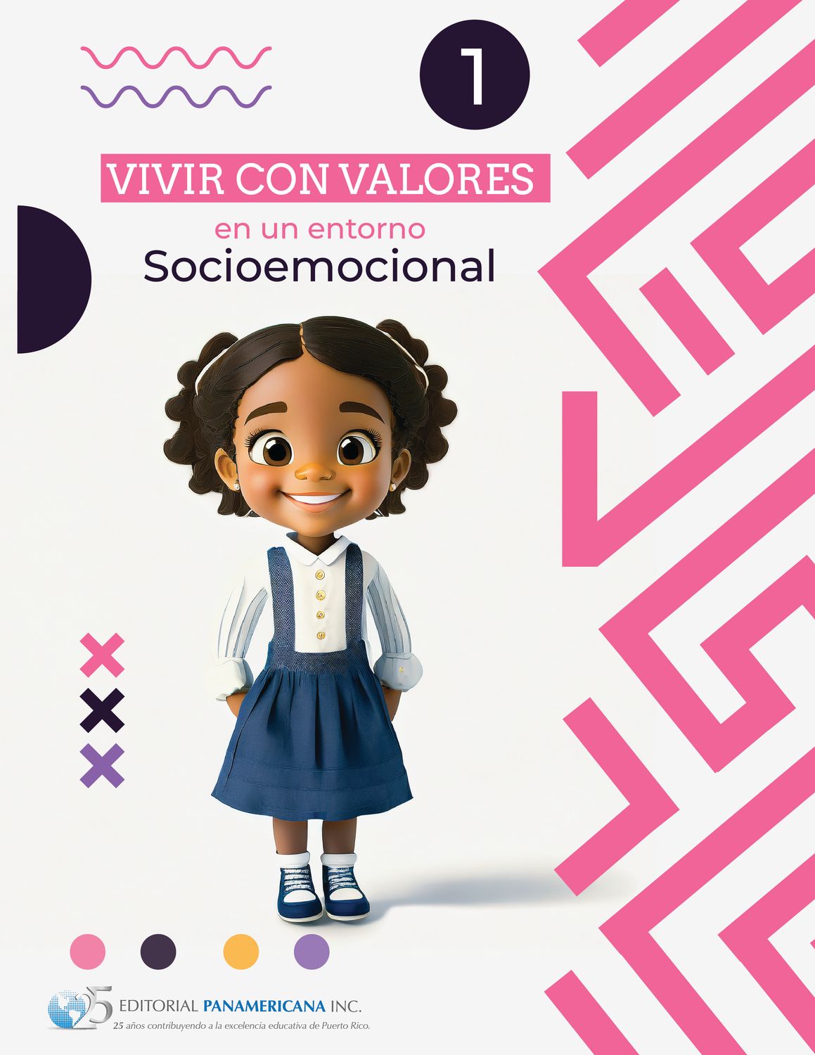 PRIMERO PL - VIVIR CON VALORES EN UN ENTORNO SOCIOEMOCIONAL 1 LIBRO Y CUADERNO INTEGRADO - EDPANA - 24 - ISBN 9781617254451