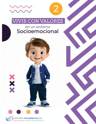 SEGUNDO PL - VIVIR CON VALORES EN UN ENTORNO SOCIOEMOCIONAL 2 LIBRO Y CUADERNO INTEGRADO - EDPANA - 24 - ISBN 9781617254468