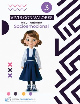 TERCERO PL - VIVIR CON VALORES EN UN ENTORNO SOCIOEMOCIONAL 3 LIBRO Y CUADERNO INTEGRADO - EDPANA - 24 - ISBN 9781617254475