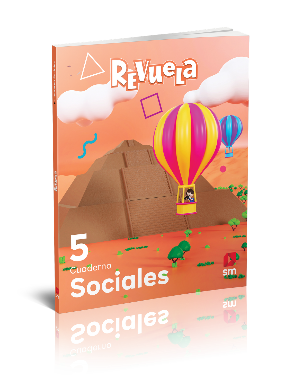 QUINTO PL - REVUELA SOCIALES 5 CUADERNO - SM - 24 - ISBN 9781644866306