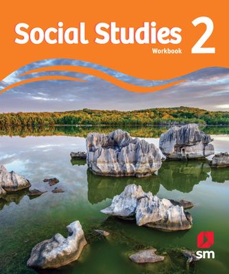 SEGUNDO DP - SM SOCIAL STUDIES 2 WORKBOOK - SM - 25 - ISBN 9781644868003