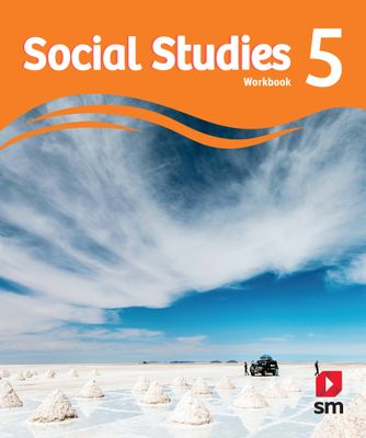 QUINTO DP - SM SOCIAL STUDIES 5 WORKBOOK - SM - 25 - ISBN 9781644868034