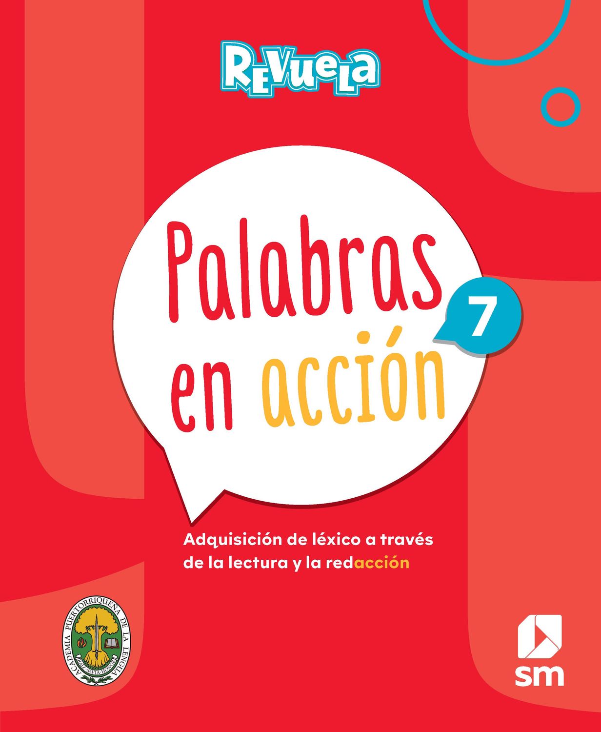 SEPTIMO - REVUELA ESPAÑOL 7 TEXTO, PALABRAS EN ACCION Y ACCESO DIGITAL - SM - 25 - ISBN 9781644868737