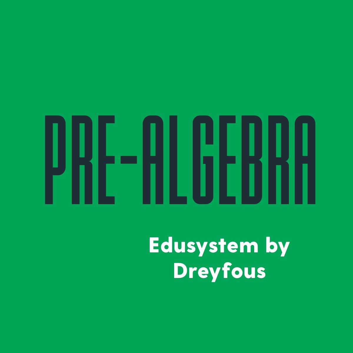 SEPTIMO - PRE-ALGEBRA - EDUSYSTEM BY DREYFOUS - EDUSYS - ISBN C339G0S-ADIA