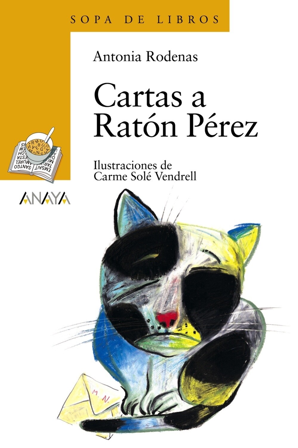 PRIMERO PL - CARTAS A RATON PEREZ - ANAYA - ISBN 9788466753753