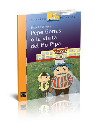 TERCERO DP - PEPE GORRAS O LA VISITA DEL TIO PIPA - SM - ISBN 9781939075031