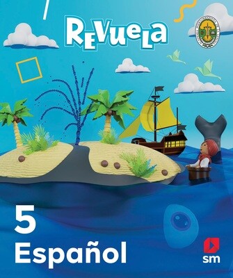 QUINTO PL - REVUELA ESPAÑOL 5 TEXTO, CUADERNO DE VOCABULARIO Y ACCESO DIGITAL - SM - 23 - ISBN 9781644866603