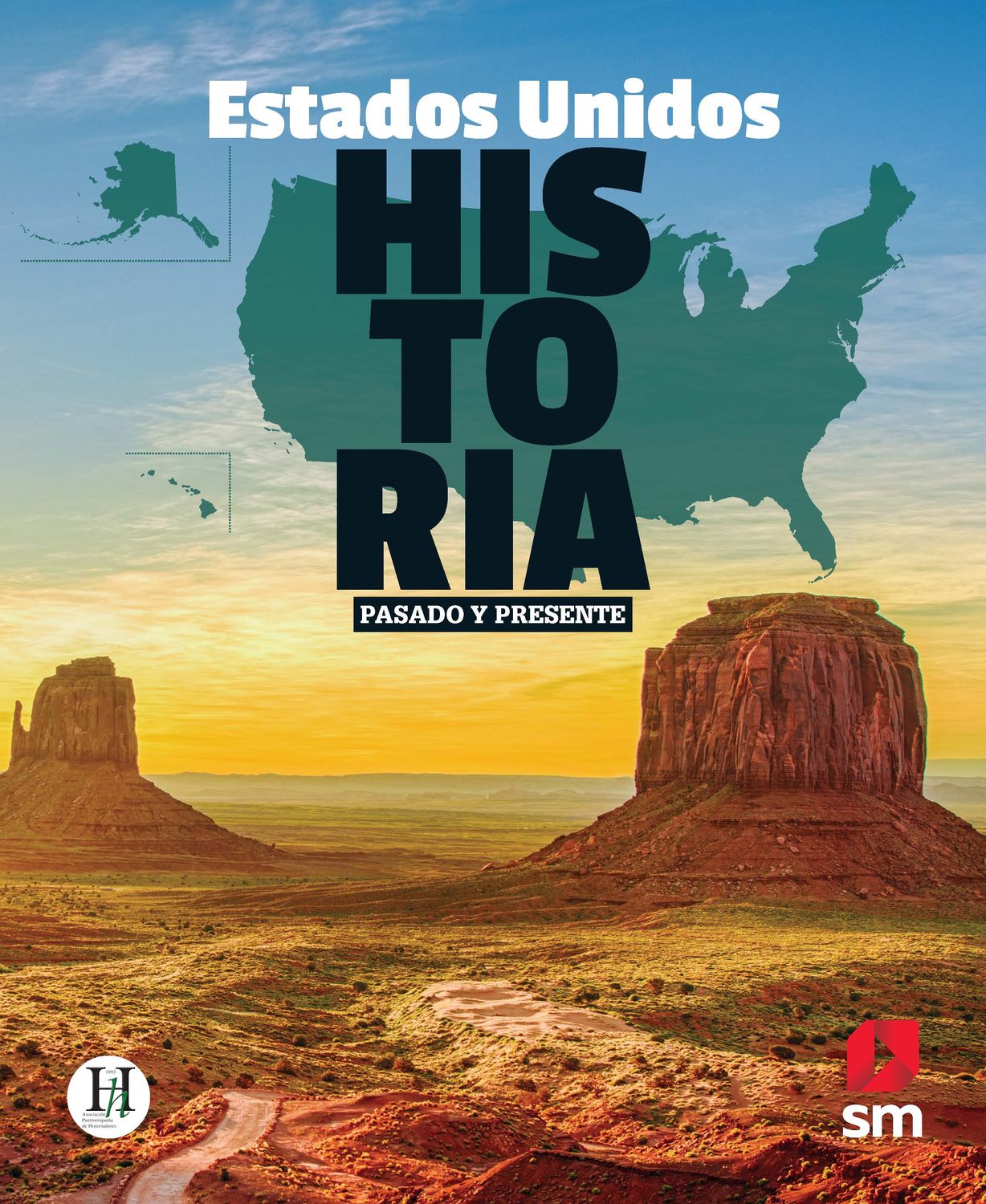 UNDECIMO - ESTADOS UNIDOS: PASADO Y PRESENTE TEXTO Y ACCESO DIGITAL - SM - 26 - ISBN 9798890761002