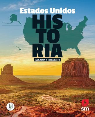 UNDECIMO - ESTADOS UNIDOS: PASADO Y PRESENTE TEXTO Y ACCESO DIGITAL - SM - 26 - ISBN 9798890761002