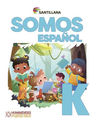 KINDERGARTEN - SOMOS ESPAÑOL K PACK (LIBRO, LECTURAS Y ACCESO DIGITAL) - SANT - 26 - ISBN 9798885802635