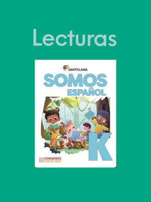 KINDERGARTEN - SOMOS ESPAÑOL K PACK (LIBRO, LECTURAS Y ACCESO DIGITAL) - SANT - 26 - ISBN 9798885802635