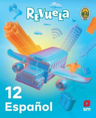 DUODECIMO - REVUELA ESPAÑOL 12 TEXTO, PALABRAS EN ACCION Y ACCESO DIGITAL - SM - 25 - ISBN 9781644868782