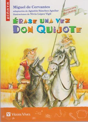 SEPTIMO - ERASE UNA VEZ DON QUIJOTE - VICE - ISBN 9788431678494