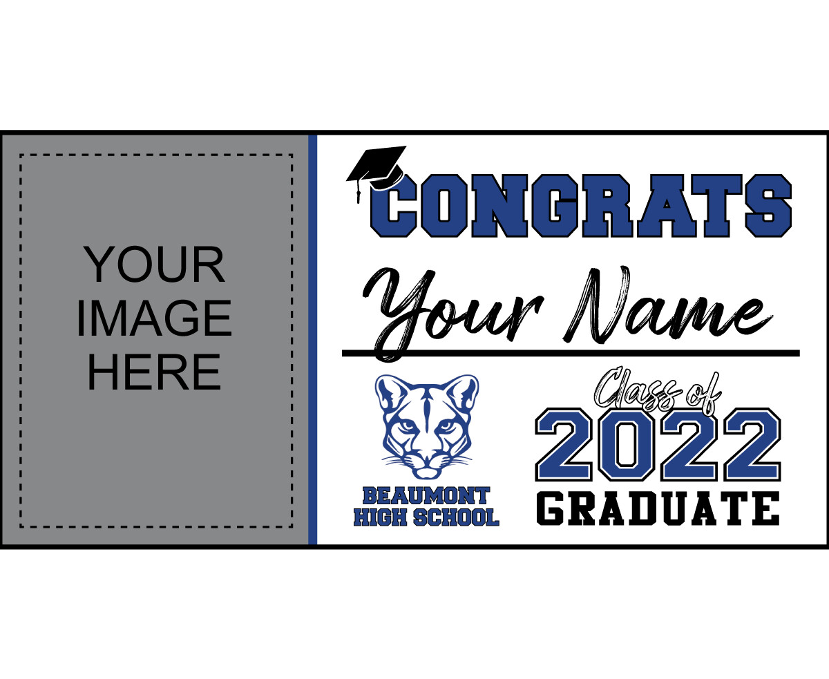 Beaumont High School Grad Banner