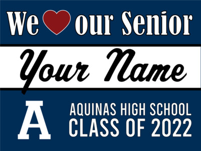 Aquinas High School Yard Sign