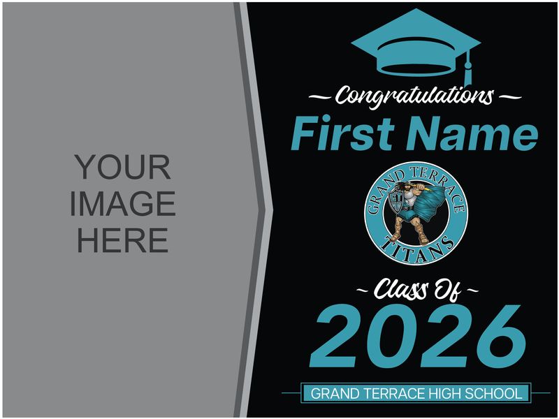 Grand Terrace High School Yard Sign