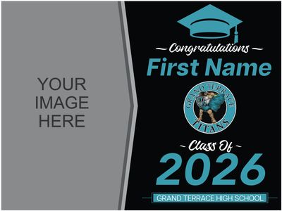 Grand Terrace High School Yard Sign