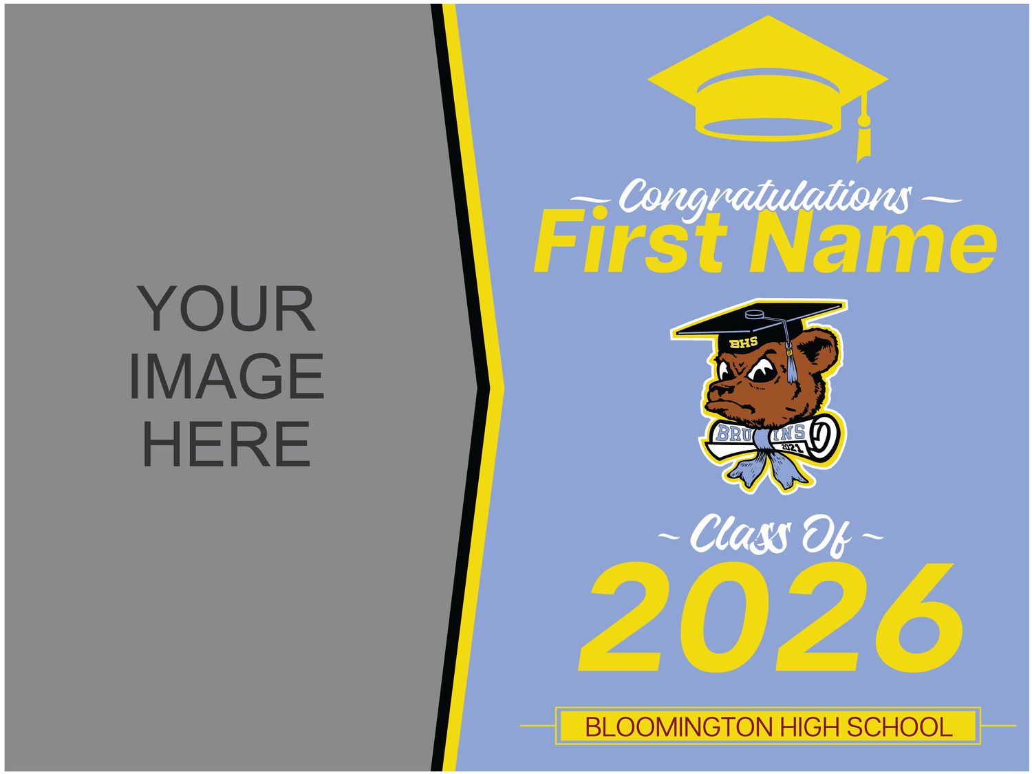 Bloomington High School Yard Sign