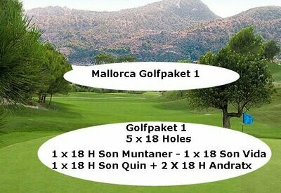 Golfpaket I - 5 x 18 Holes - P 1- Son Muntaner /Son Vida/ Son Quin/Golf de Andratx - PMI4GC