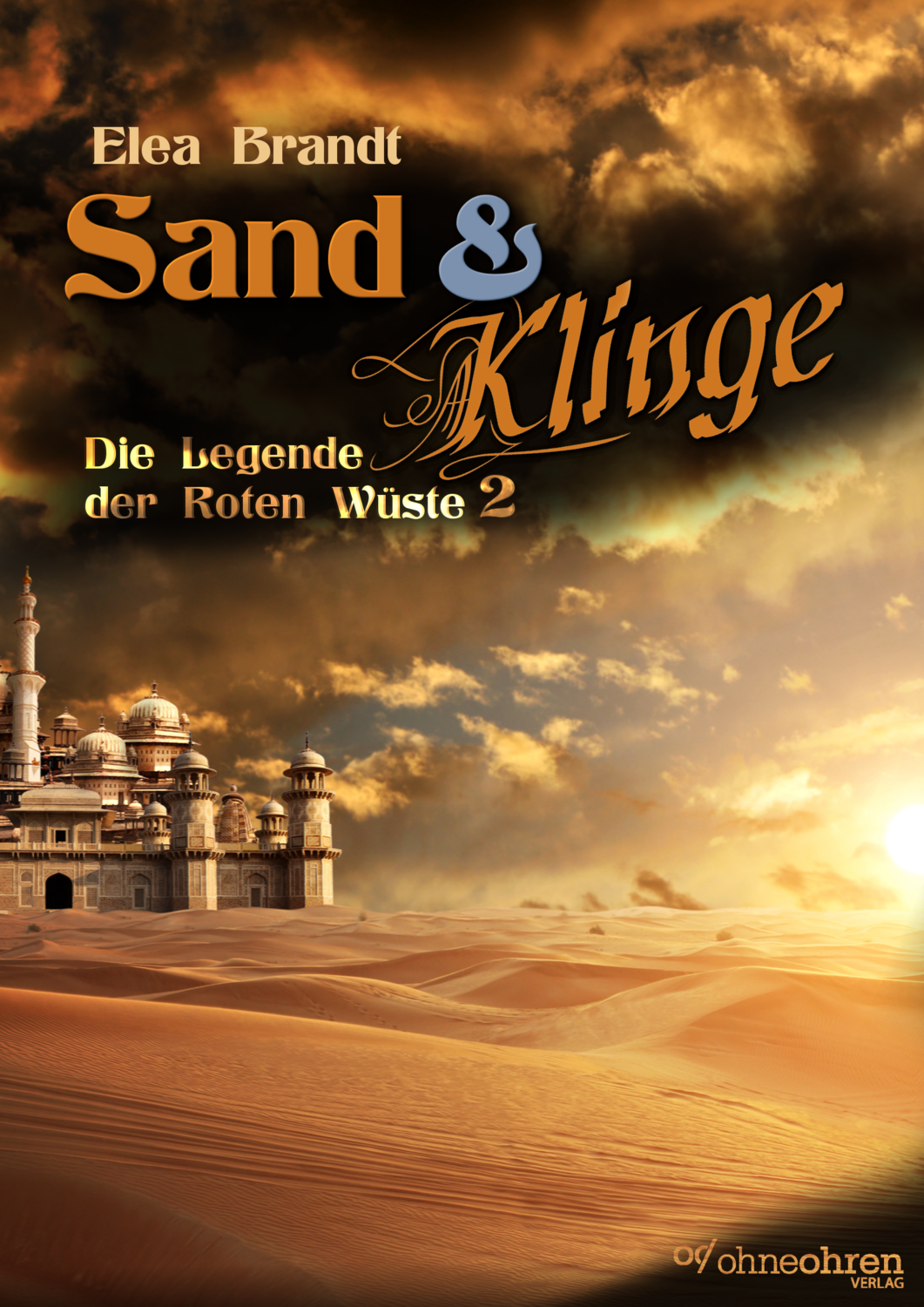 Elea Brandt: Sand &amp; Klinge