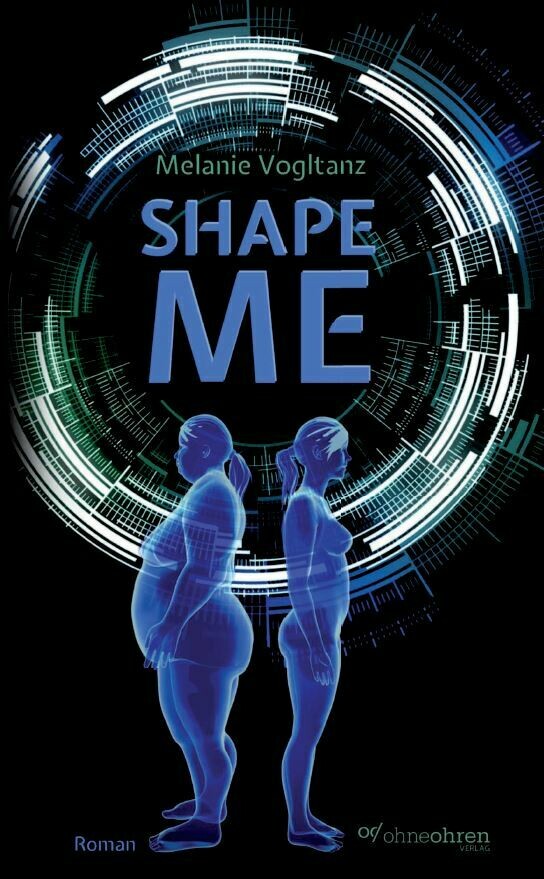 Melanie Vogltanz: Shape Me