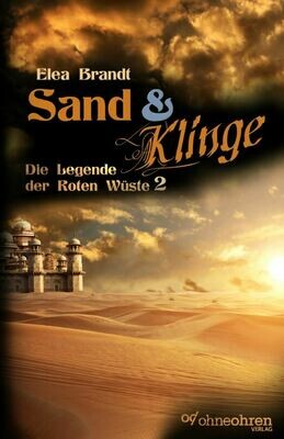 Elea Brandt: Sand &amp; Klinge