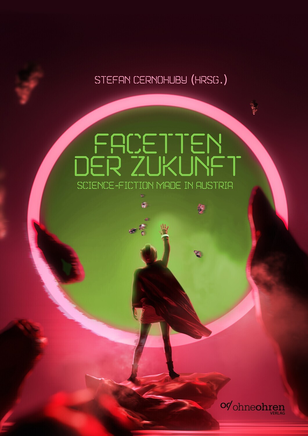 Stefan Cernohuby (Hrsg.): Facetten der Zukunft (Science-Fiction made in Austria)