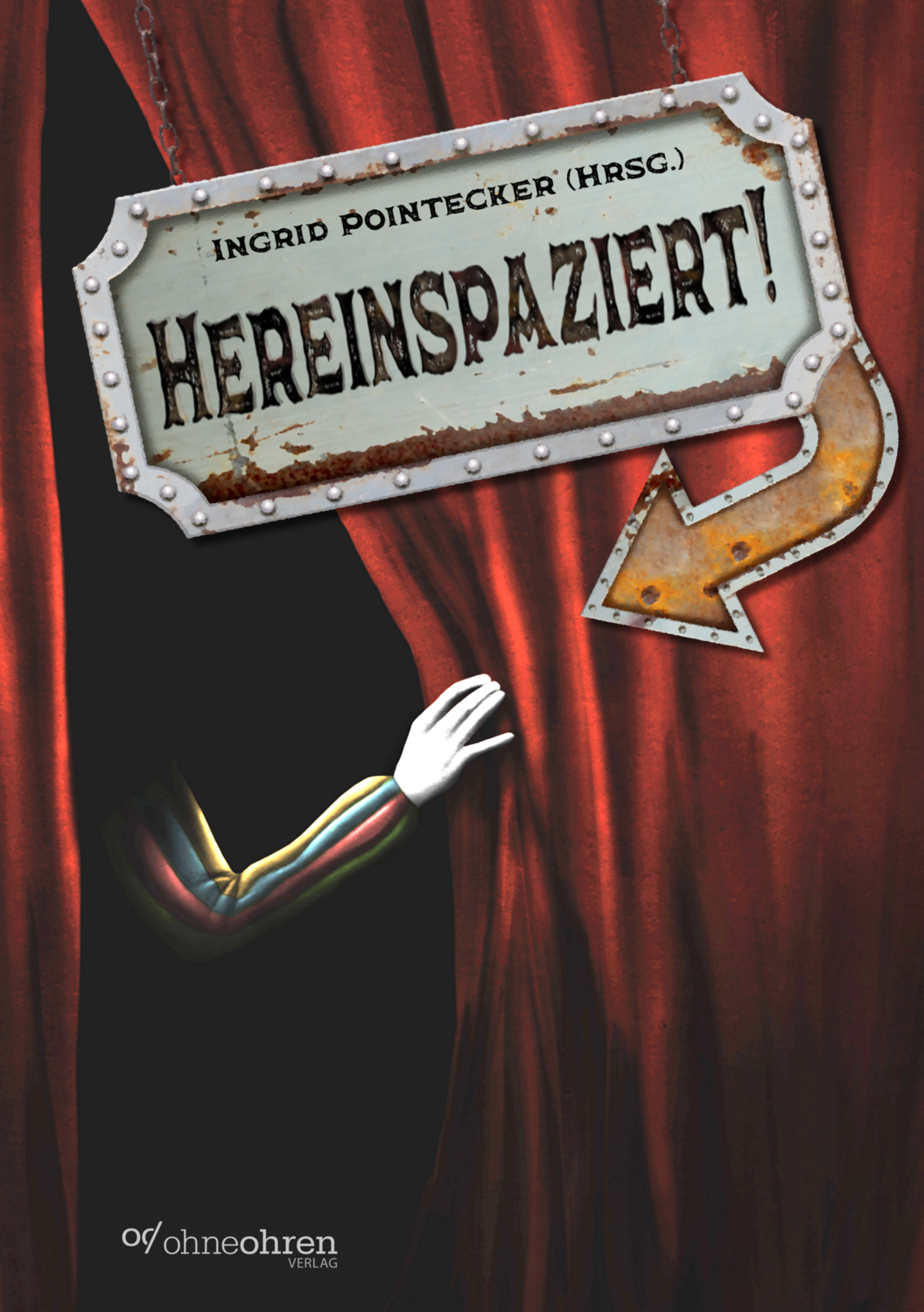Ingrid Pointecker (Hrsg.): Hereinspaziert!