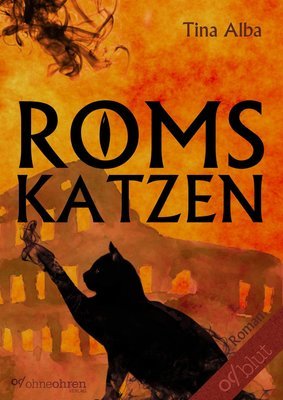 Tina Alba: Roms Katzen