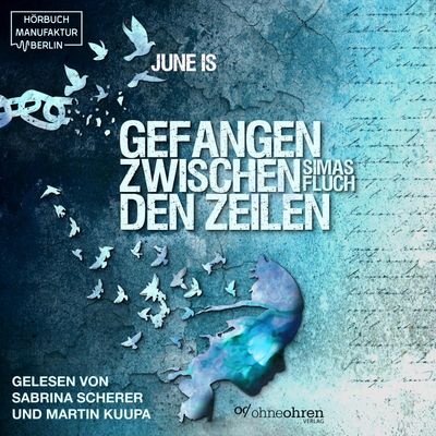 HÖRBUCH - June Is: Gefangen zwischen den Zeilen (Simas Fluch)