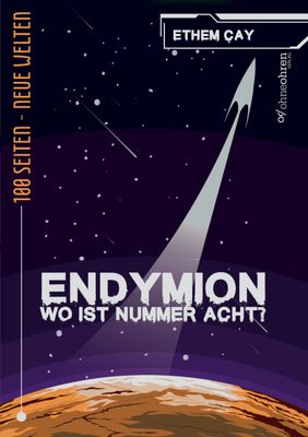 VORBESTELLUNG - E-BOOK - Ethem Çay: Endymion (Wo ist Nummer Acht?)