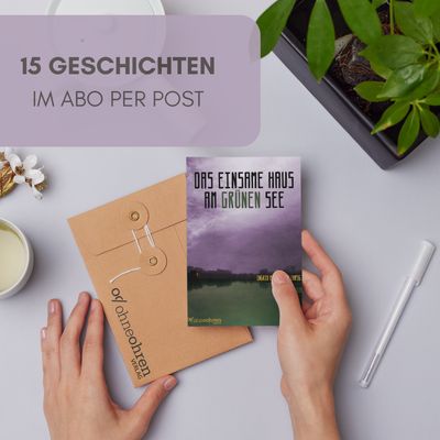 "Das einsame Haus am grünen See" Briefgeschichten - Archiv (September-Ausgabe)