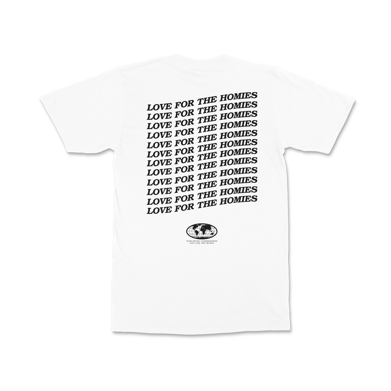 &quot;Love for the Homies&quot; Tee