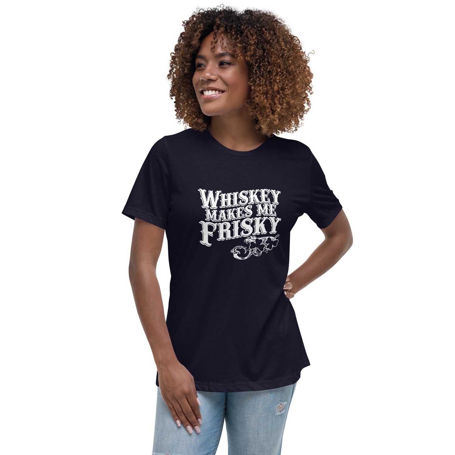 Whiskey Makes Me Frisky Women's T-Shirt