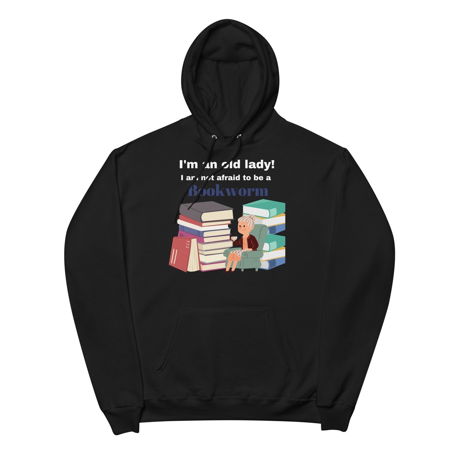 I Am An Old Lady Bookworm Hoodie
