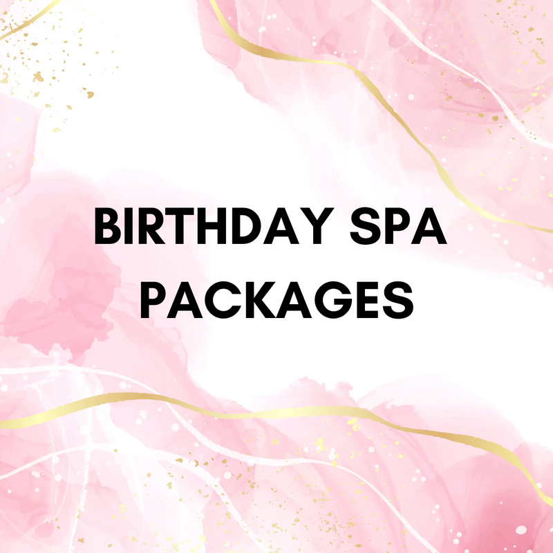 Birthday Spa Packages