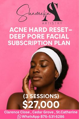 Acne Hard Reset – Deep Pore Facial Subscription Plan (3 Sessions)