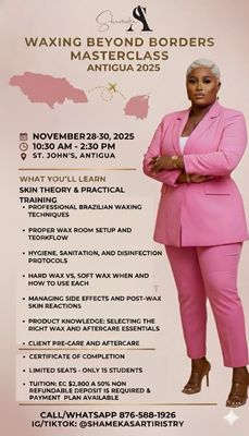 Waxing Beyond Borders Masterclass – Antigua 2025