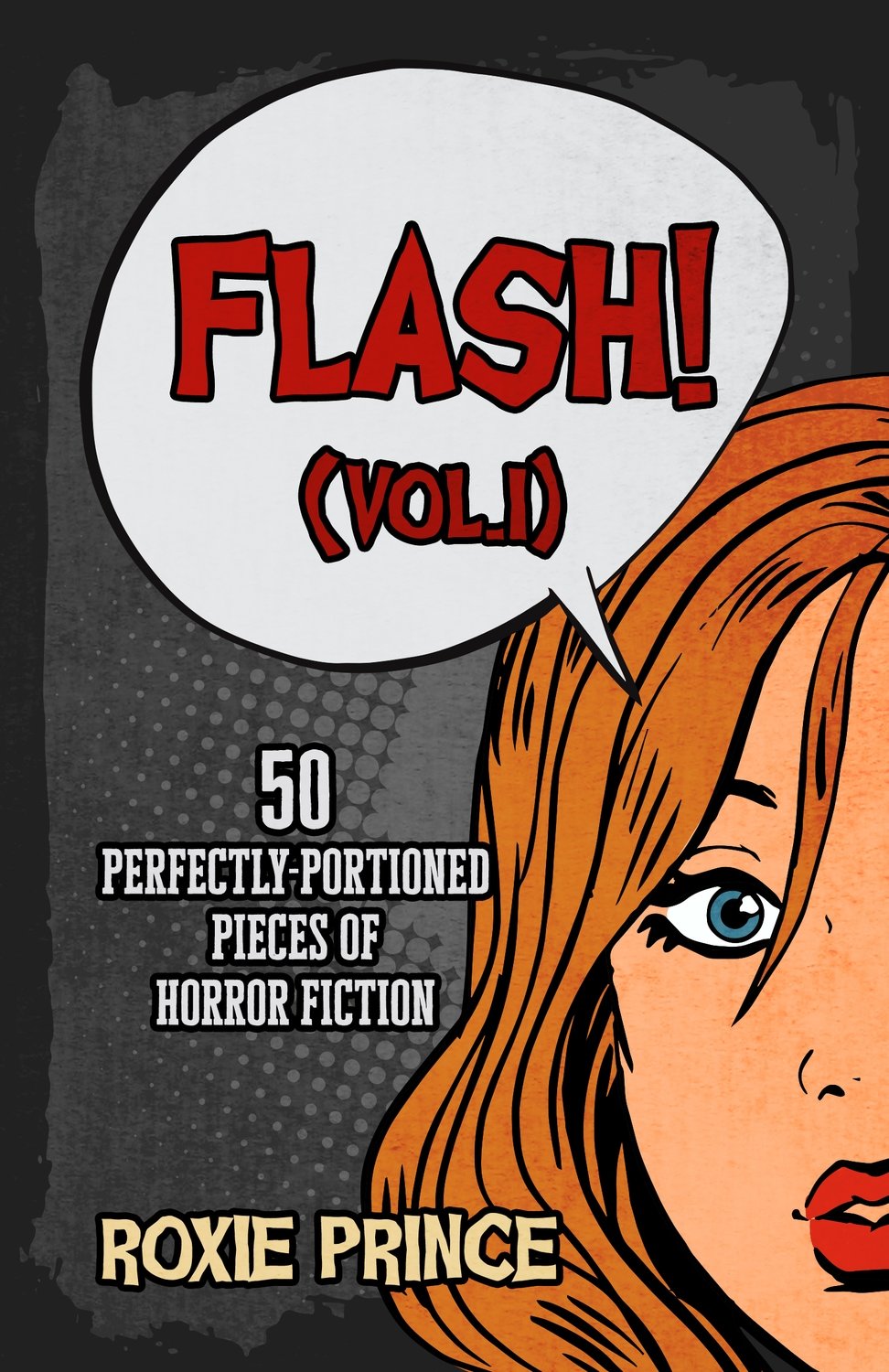 FLASH! (Vol. I) | SIGNED COPY