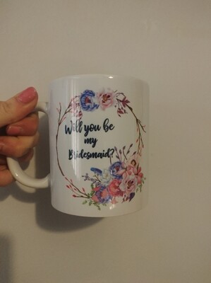 Will You Be My Bridesmaid Mug