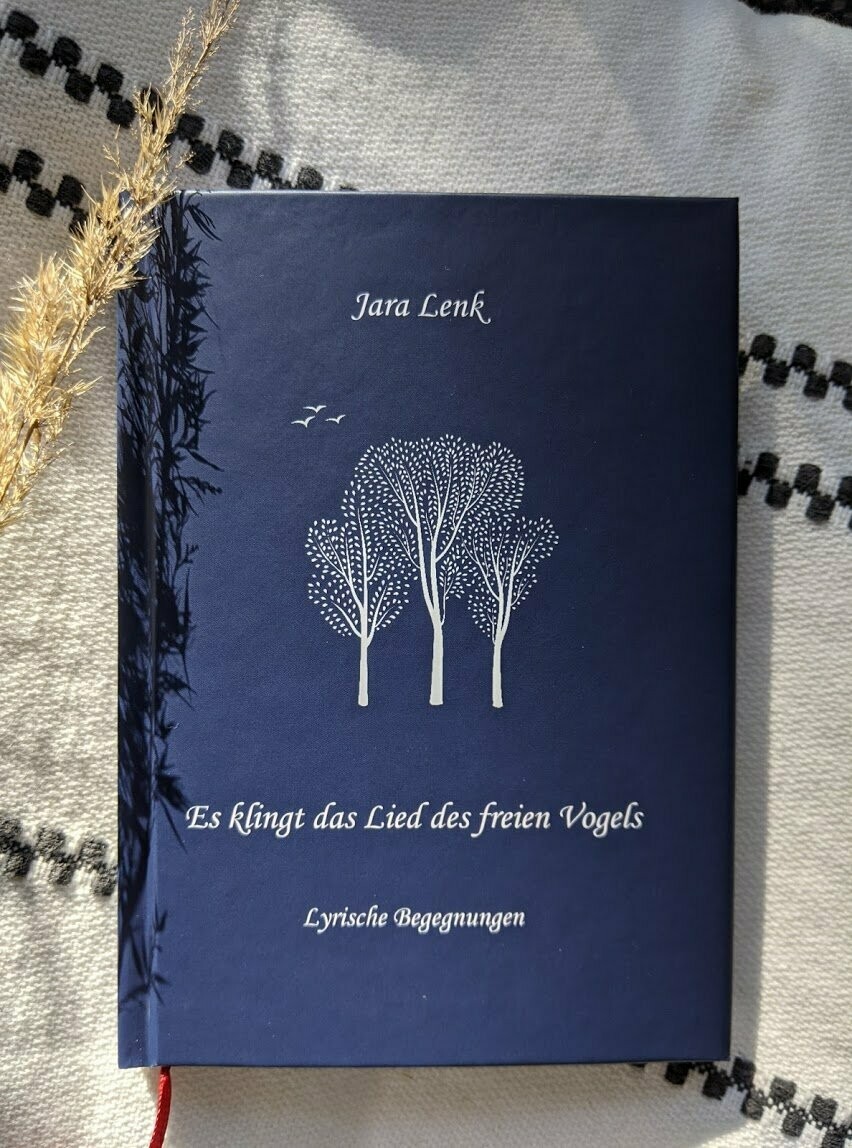 Gedichtband 'Es klingt das Lied des freien Vogels'