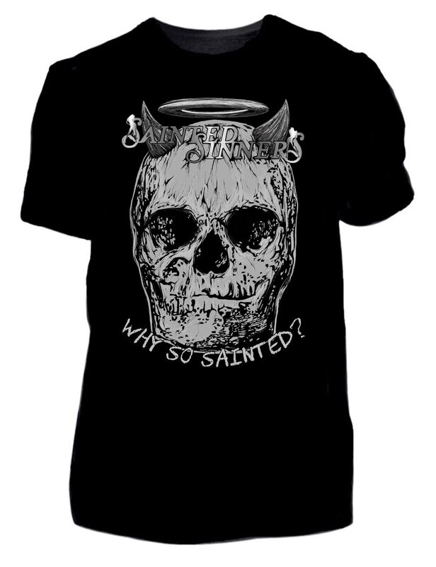 T-Shirt Schwarz Sainted Sinners - Why So Sainted T-Shirt Schwarz Sainted Sinners - Why So Sainted