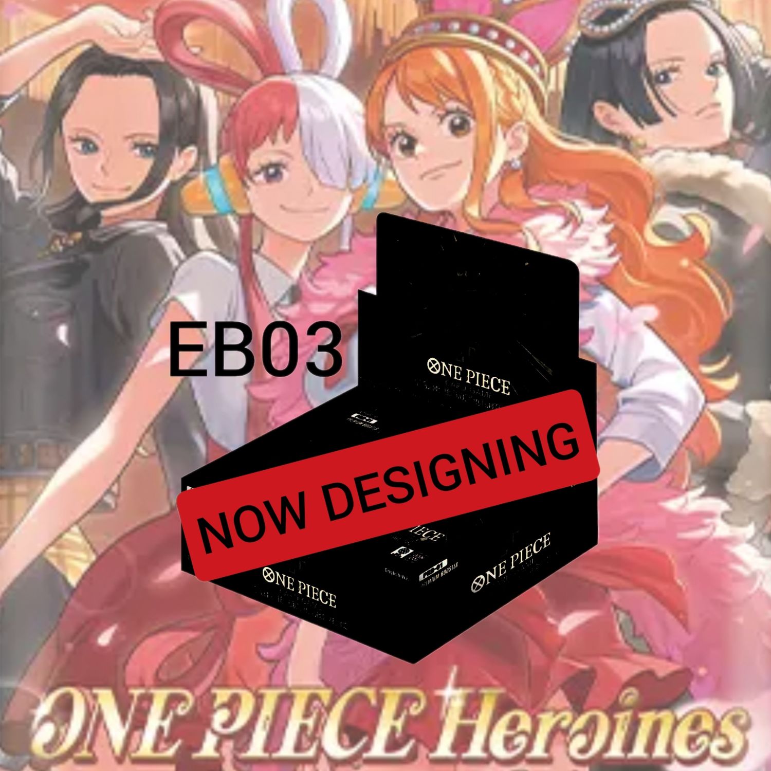 EB-03 Heroines Edition - One Piece Card Game