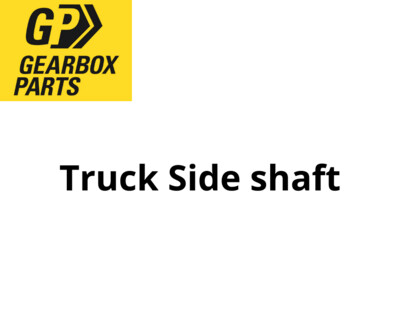 Truck Side Shafts