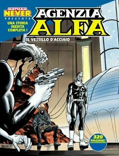 Agenzia Alfa N.7 -  IL VESSILLO D'ACCIAIO