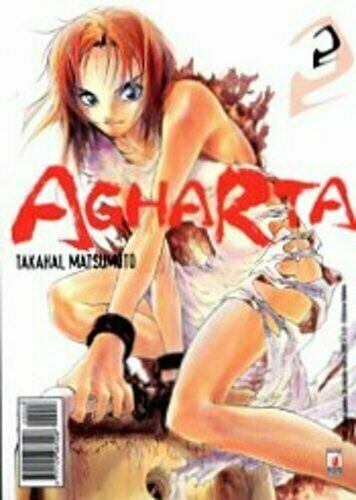 Agharta N.2 - Point Break N.28 - ed. star comics