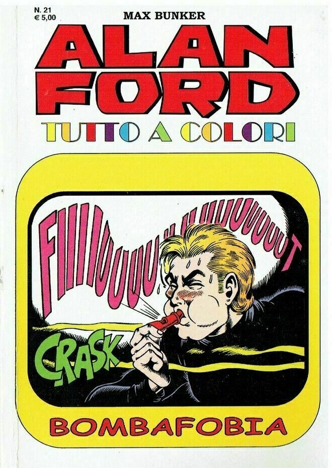 Alan Ford Tutto a colori N.21 - Bombafobia