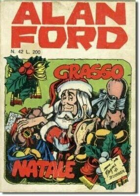 Alan Ford N.42 - Grasso natale - Max Bunker - editoriale corno