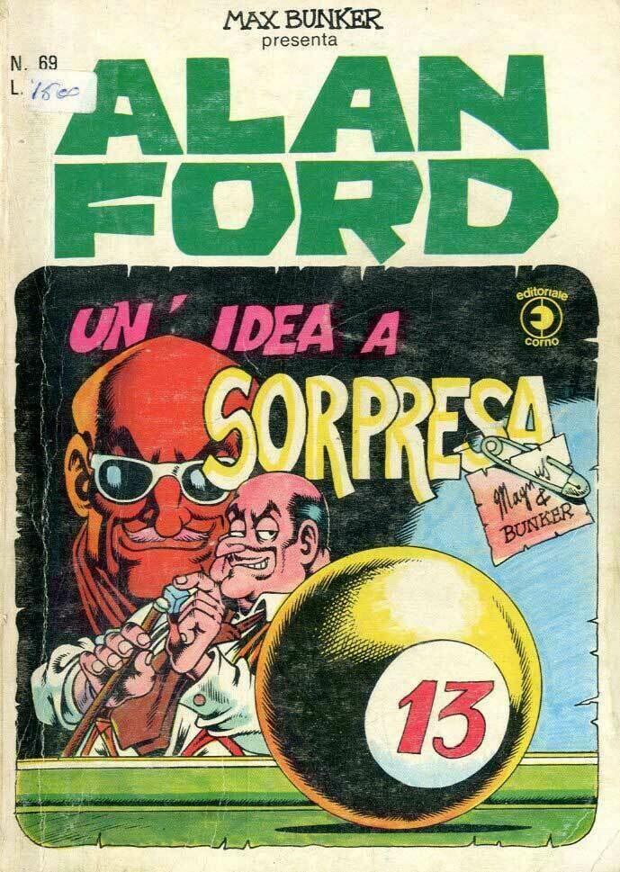 Alan Ford N.69 - Un' idea a sorpresa - editoriale corno